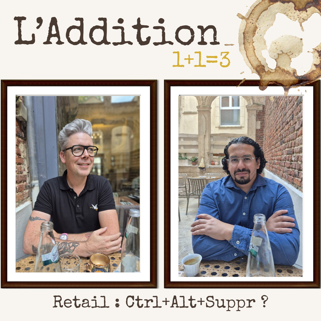 Arnaud Trenchant et son invité échangent sur l'IA et l'organisation du retail pour L'Addition.