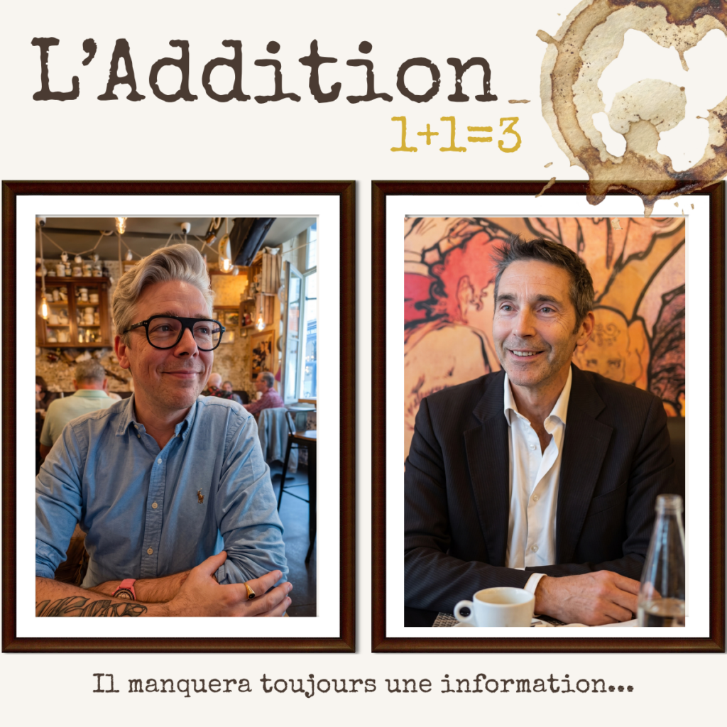 L’Addition #18 : Prise de décision : comment sortir de la sidération en entreprise